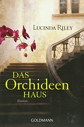 Hauser, Sonja Das Orchideenhaus