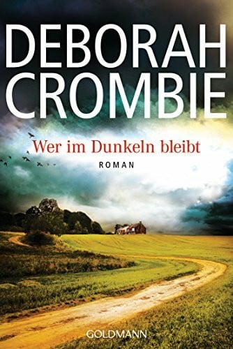Jäger, Andreas Wer im Dunkeln bleibt: Die Kincaid-James-Romane 16 - Roman