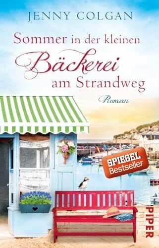 Hagemann, Sonja Sommer in der kleinen Bäckerei am Strandweg (Die kleine Bäckerei am Strandweg 2): Roman | Romantisch-humorvoller Frauenroman mit leckeren Rezepten