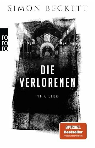 Längsfeld, Sabine Die Verlorenen (Jonah Colley, Band 1)