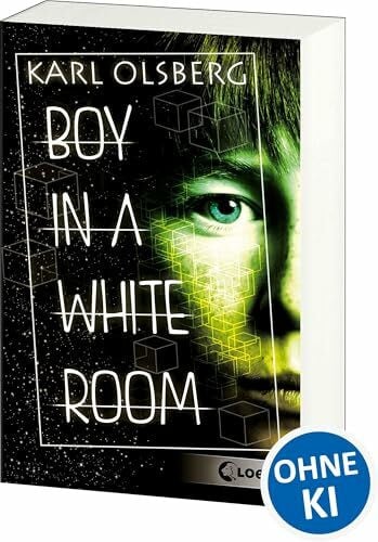 Olsberg, Karl Boy in a White Room: Thriller über Künstliche Intelligenz