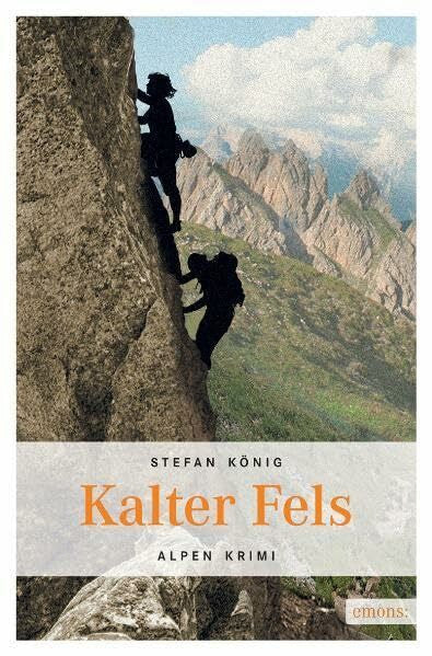 König, Stefan Kalter Fels (Alpen Krimi)