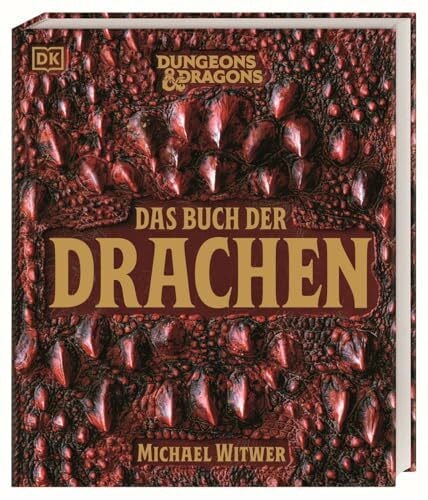Kern, Claudia Dungeons & Dragons Das Buch der Drachen: Der ultimative D&D Drachen-Guide mit spektakulären Illustrationen, Faktenwissen und Cover in Drachenhaut-Optik