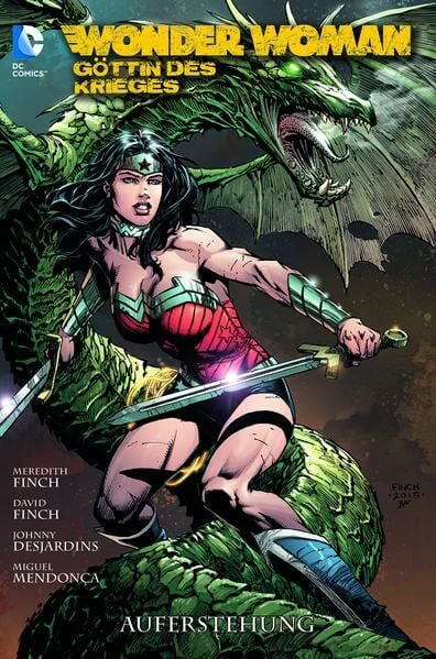 Finch, David Wonder Woman – Göttin des Krieges: Bd. 3: Auferstehung