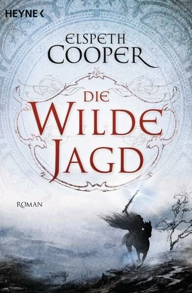 Siefener, Michael Die wilde Jagd: Die Lieder der Erde 2 - Roman