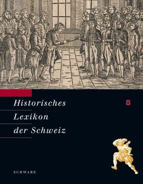 Schwabe Historisches Lexikon der Schweiz (HLS). Gesamtwerk. Deutsche Ausgabe: Locarnini - Muoth