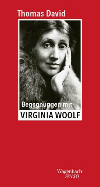 Thomas, David Begegnungen mit Virginia Woolf (Salto)