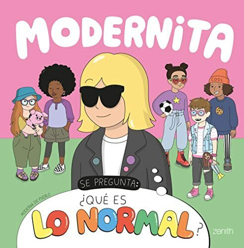 Moderna de Pueblo Modernita se pregunta: ¿Qué es lo normal?