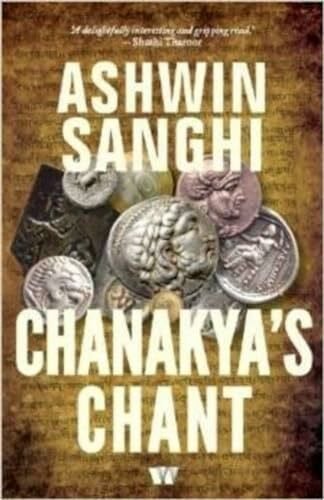 Sanghi, Ashwin Chanakya's Chant