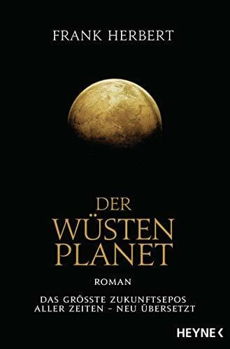Schmidt, Jakob Der Wüstenplanet: Roman (Der Wüstenplanet - neu übersetzt, Band 1)