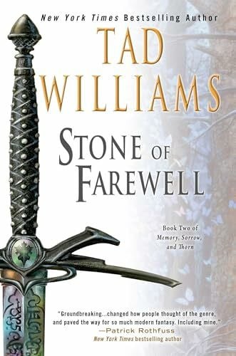 Williams, Tad The Stone of Farewell (Memory, Sorrow, and Thorn, Band 2)