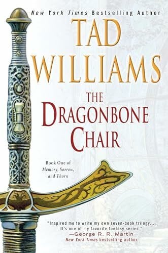 Williams, Tad The Dragonbone Chair (Memory, Sorrow, and Thorn, Band 1)