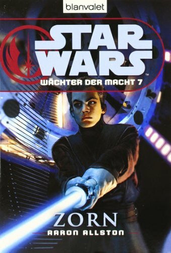 Kasprzak, Andreas Star Wars™ Wächter der Macht 7: Zorn