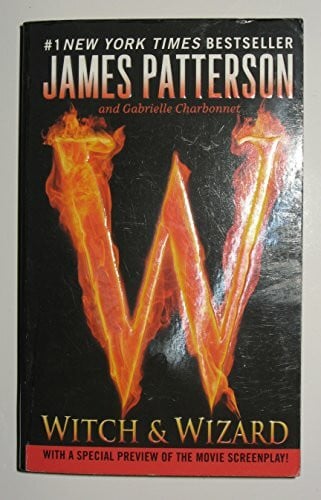 Patterson, James Witch & Wizard (Witch & Wizard, 1)
