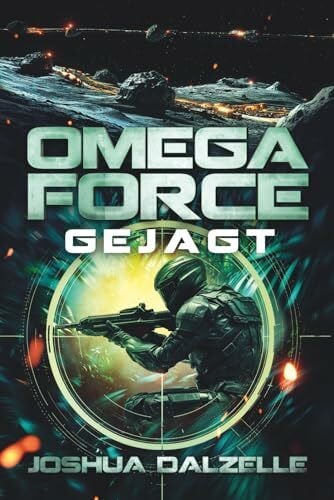 Dalzelle, Joshua Gejagt (Omega Force, Band 17)