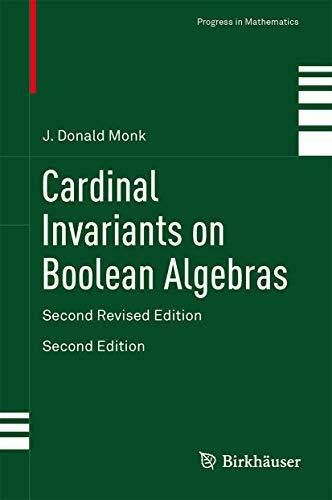 Monk, J. Donald Cardinal Invariants on Boolean Algebras: Second Revised Edition (Progress in Mathematics, 142, Band 142)