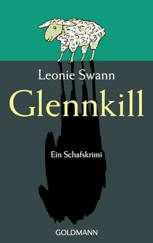 Swann, Leonie Glennkill: Ein Schafskrimi