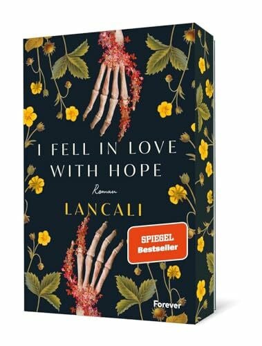 Nirschl, Anita i fell in love with hope: Roman | Der emotionalste BookTok-Erfolg des Jahres endlich auf Deutsch - mit wunderschönem Farbschnitt!