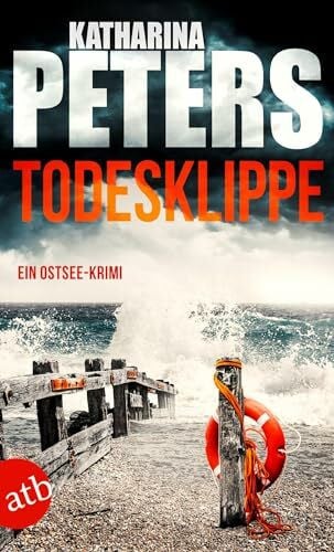 Peters, Katharina Todesklippe: Ein Ostsee-Krimi (Emma Klar ermittelt, Band 4)