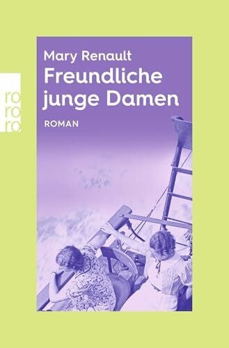 Wittich, Gertrud Freundliche junge Damen: rororo Entdeckungen