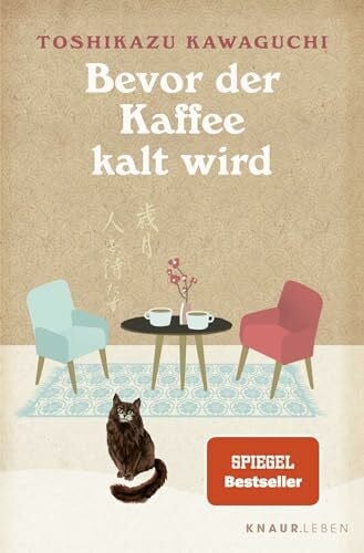 Thiele, Sabine Bevor der Kaffee kalt wird: Vier Geschichten. SPIEGEL-Bestseller und BookTok-Sensation (Das magische Café)