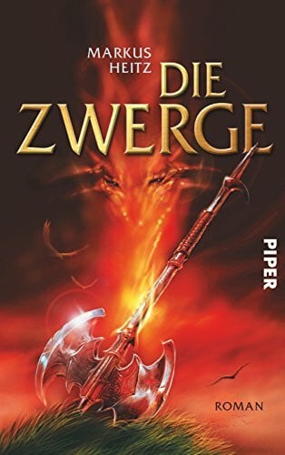 Heitz, Markus Die Zwerge (Die Zwerge 1): Roman