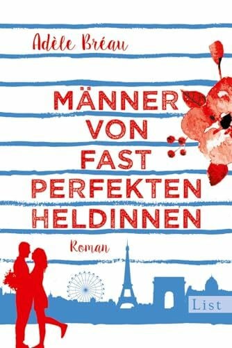 Schäfer, Stefanie Männer von fast perfekten Heldinnen: Roman