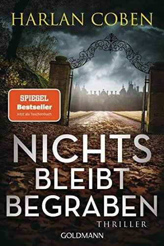 Kwisinski, Gunnar Nichts bleibt begraben: Thriller