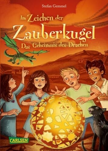 Madesta, Katharina Im Zeichen der Zauberkugel 4: Das Geheimnis des Drachen: Fantastische Abenteuerreihe für Kinder ab 8 mit Spannung, Witz und Magie (4)