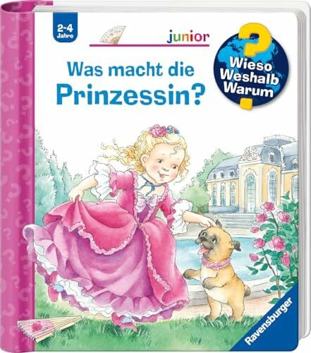 Erne, Andrea Wieso? Weshalb? Warum? junior, Band 19 - Was macht die Prinzessin? (Sachbuch ab 2 Jahre - mit Klappen) (junior, 19)