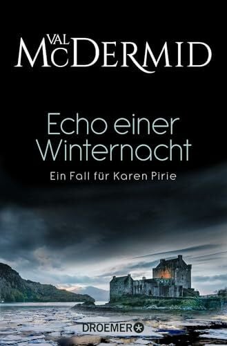 McDermid, Val Echo einer Winternacht: Ein Fall für Karen Pirie