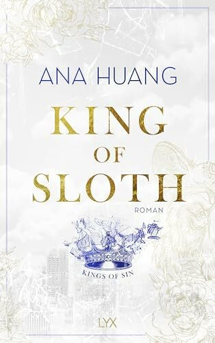 Woitynek, Patricia King of Sloth (Kings of Sin, Band 4)