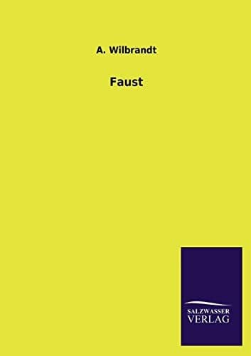 Wilbrandt, A. Faust