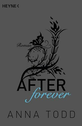 Hölsken, Nicole After forever: AFTER 4 - Roman