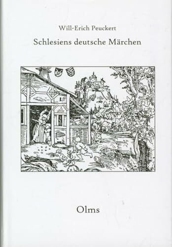Peuckert, Will-Erich Schlesiens deutsche Märchen (Rara zum deutschen Kulturerbe des Ostens)