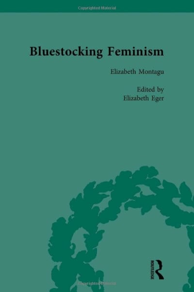 Zuk, Rhoda Bluestocking Feminism: Writings of the Bluestocking Circle, 1738-91 (1)