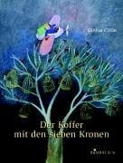 Cölle, Gisela Der Koffer mit den sieben Kronen