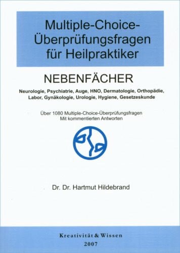 Hildebrand, Hartmut Multiple-Choice-Überprüfungsfragen für Heilpraktiker. Bd.2 : Nebenfächer
