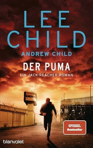 Bergner, Wulf Der Puma: Ein Jack-Reacher-Roman (Die-Jack-Reacher-Romane, Band 27)