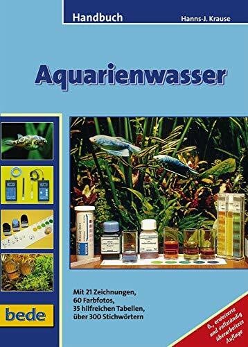 Krause, Hanns-J. Handbuch Aquarienwasser