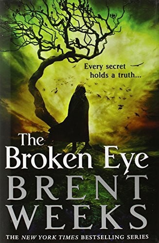 Weeks, Brent The Broken Eye (Lightbringer, 3, Band 3)