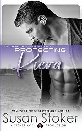 Stoker, Susan Protecting Kiera (SEAL of Protection, Band 9)