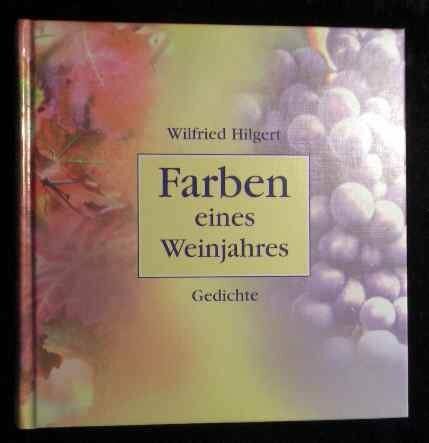 Hornberger, Rudolf Farben eines Weinjahres