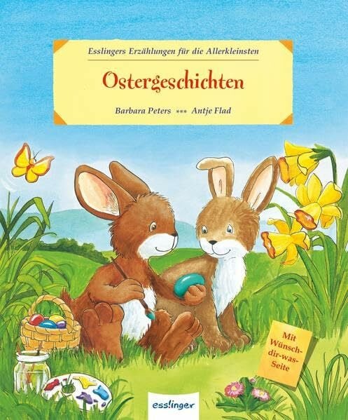 Flad, Antje Ostergeschichten: Mit Wünsch-Dir-Was-Seite