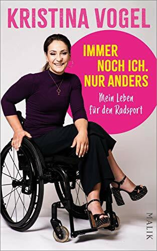 Teiting, Matthias Immer noch ich. Nur anders: Mein Leben für den Radsport | Berührende Autobiografie einer starken Frau