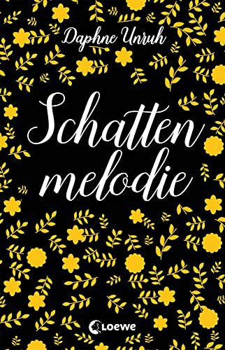 Loewe Jugendbücher Zauber der Elemente (Band 2) – Schattenmelodie: Magische Fantasy-Reihe ab 14 Jahre voller Abenteuer und Spannung