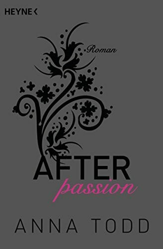 Walther, Julia After passion: AFTER 1 - Roman