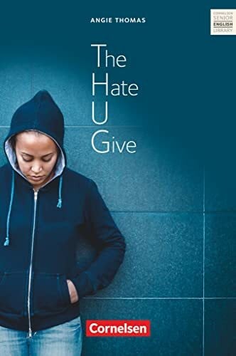 Hohwiller, Peter Cornelsen Senior English Library - Literatur - Ab 11. Schuljahr / B2: The Hate U Give - Textband mit Annotationen