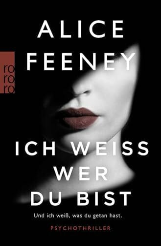 Witthuhn, Karen Ich weiß, wer du bist: Psychothriller