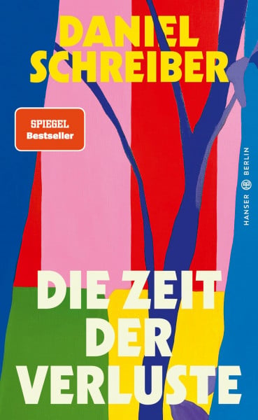 Schreiber, Daniel Die Zeit der Verluste: 'Ein sehr persönliches, schonungsloses Buch und ein starkes Plädoyer für Zuversicht.' Barbara Geschwinde, WDR5, 09.12.23